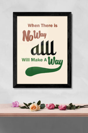 Where There is No Way | Modern Islamic Photo Frame, Printable Canvas, Abstract Arabic Calligraphy, Islamic Prints, Islamic Wall Decor